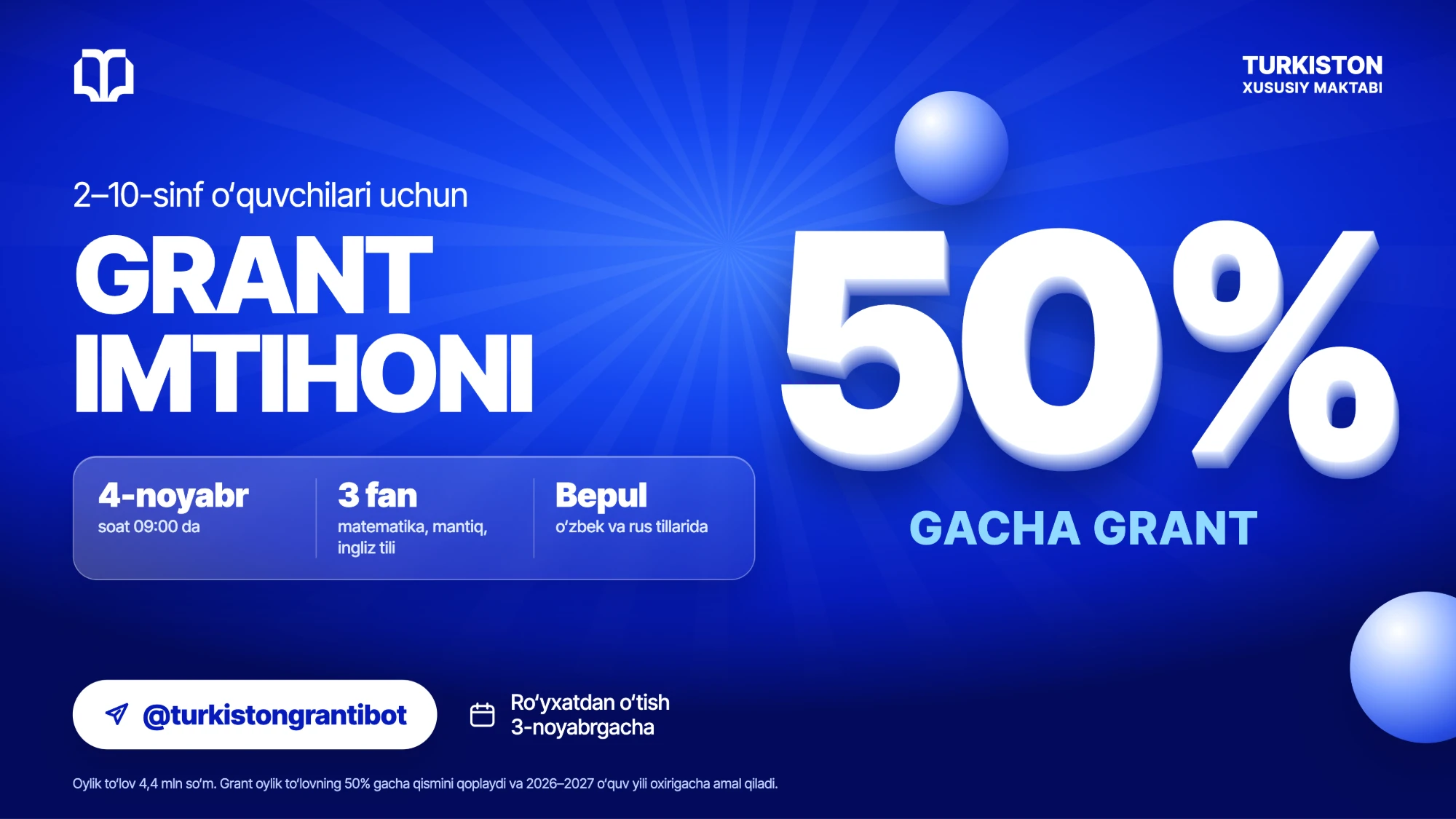 Grant imtihoni: 2–10-sinf o'quvchilari uchun oylik to'lovning 50% gacha grant